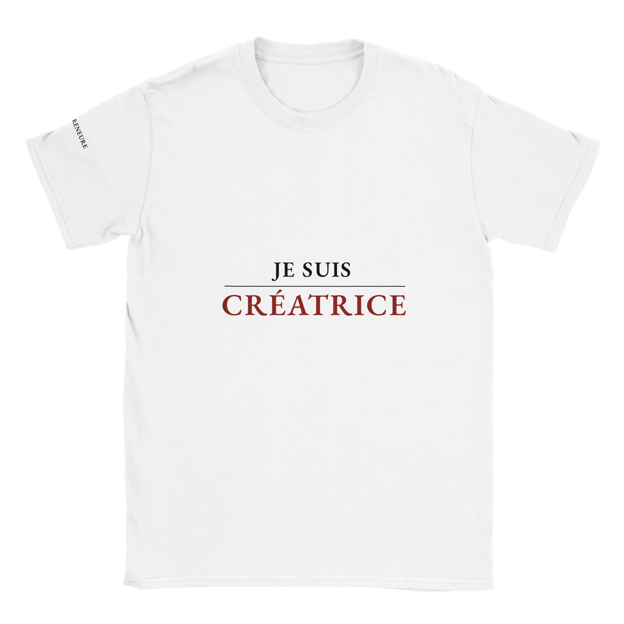 T-shirt blanc femme « Je suis Créatrice » - collection La Femme Entrepreneure