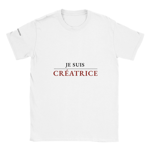T-shirt blanc femme « Je suis Créatrice » - collection La Femme Entrepreneure