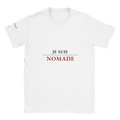 T-shirt blanc "Je suis nomade" – Collection La Femme Entrepreneure