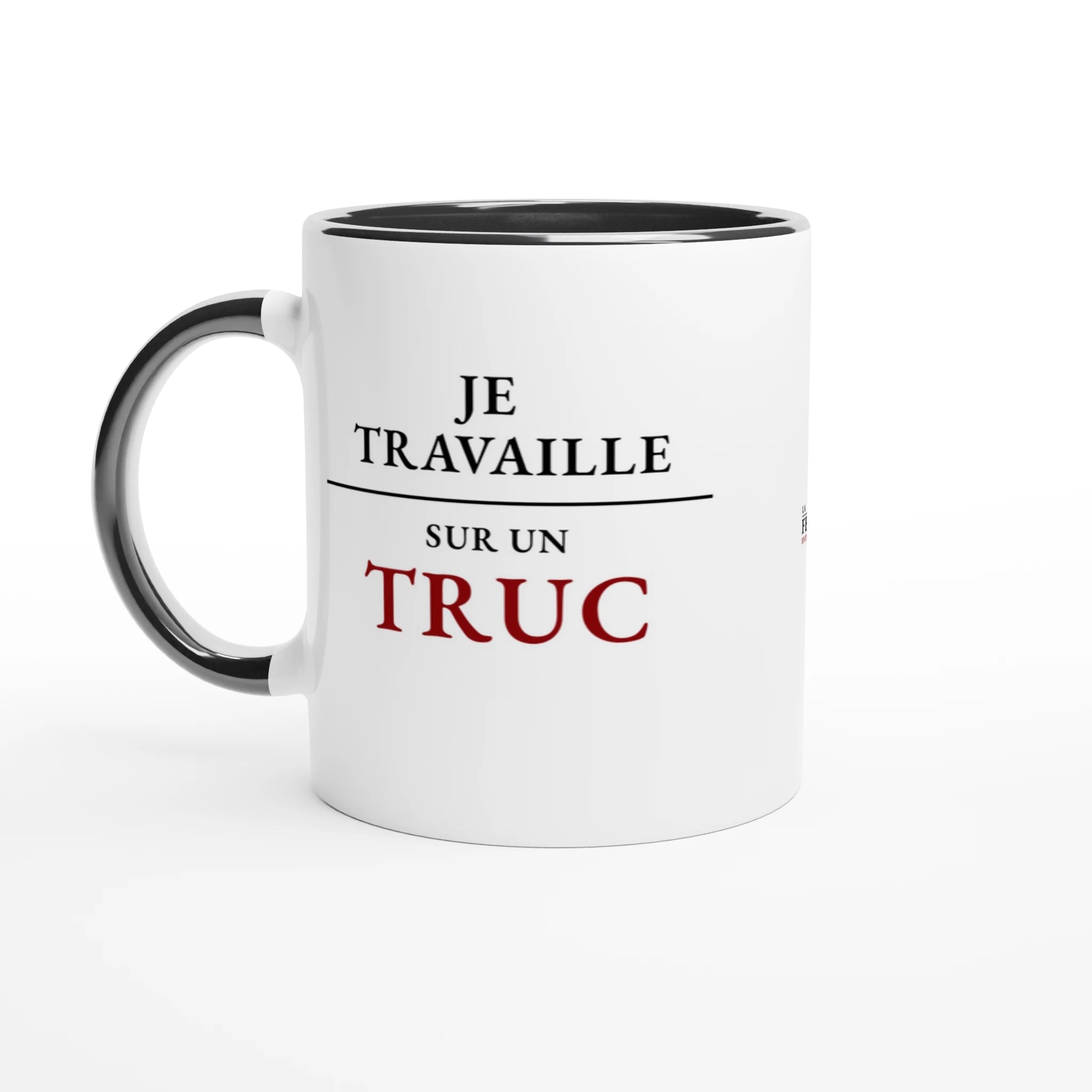 Tasse blanche Je travaille sur un truc – La Femme Entrepreneure