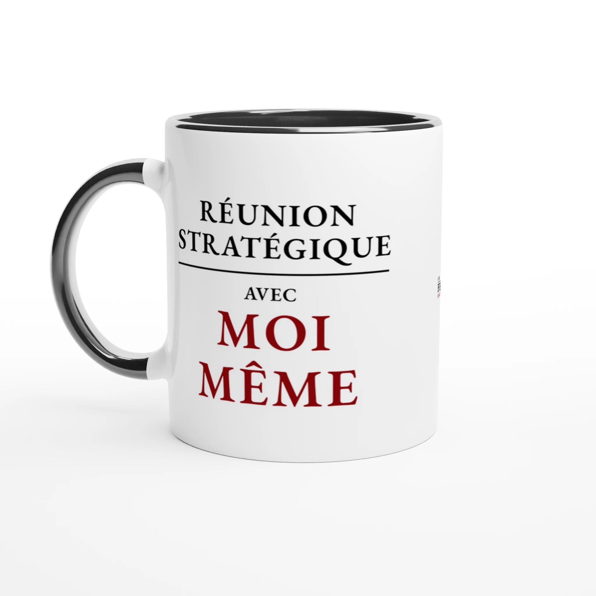Tasse blanche Réunion stratégique avec moi-même – La Femme Entrepreneure